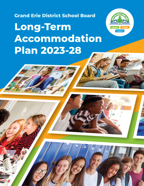 Grand Erie District School Board Long-Term Accommodation Plan 2023-28