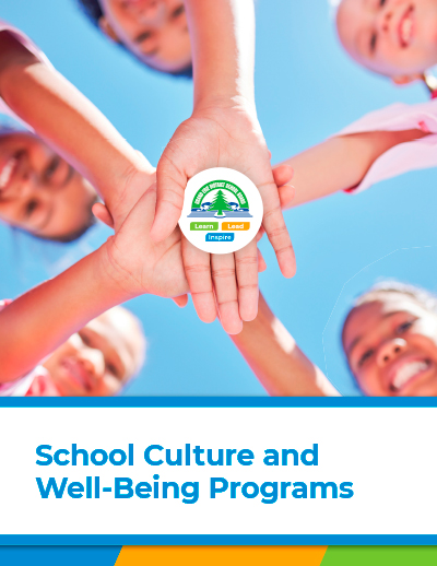 School Culture and Well-Being Programs 2024-25