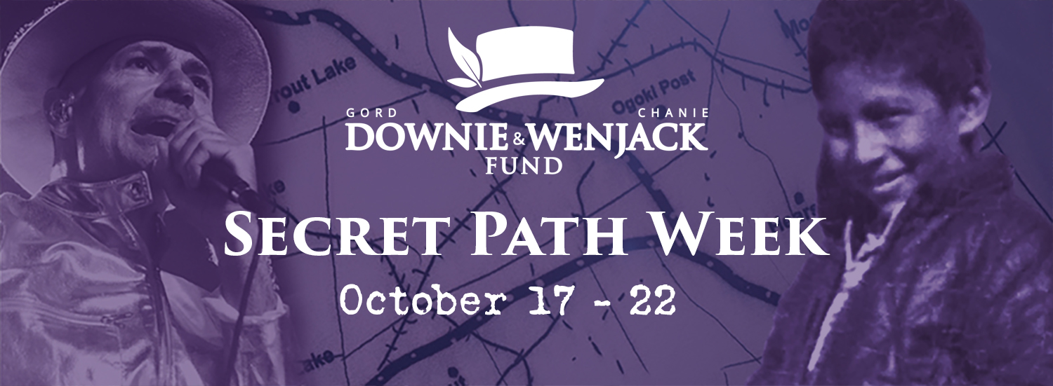 Secret Path Week