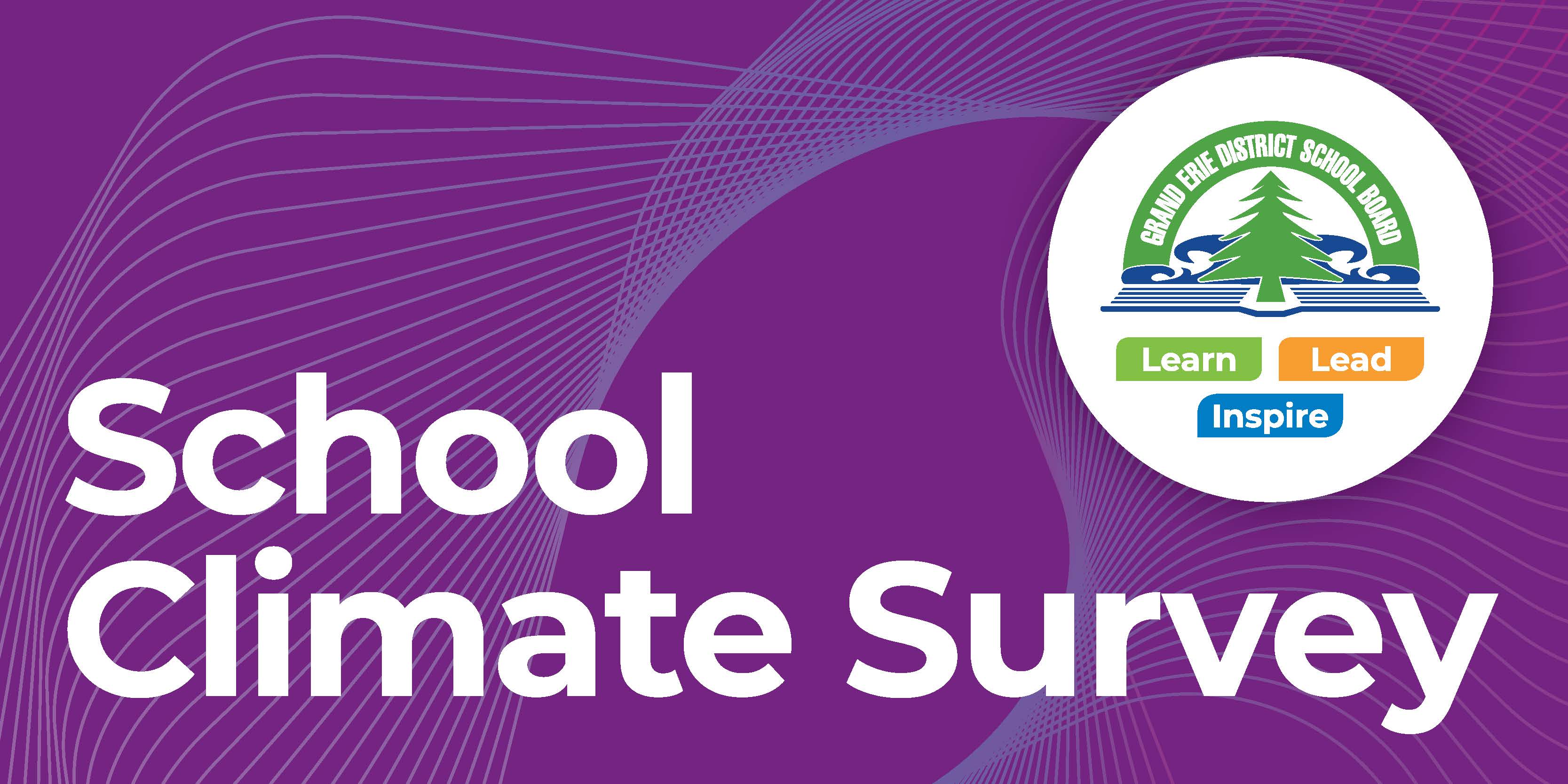 Image with the words School Climate Survey with the Grand Erie logo in the top right corner