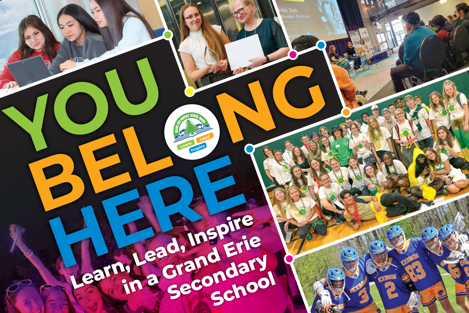 You Belong Here - Learn, Lead, Inspire in a Grand Erie School