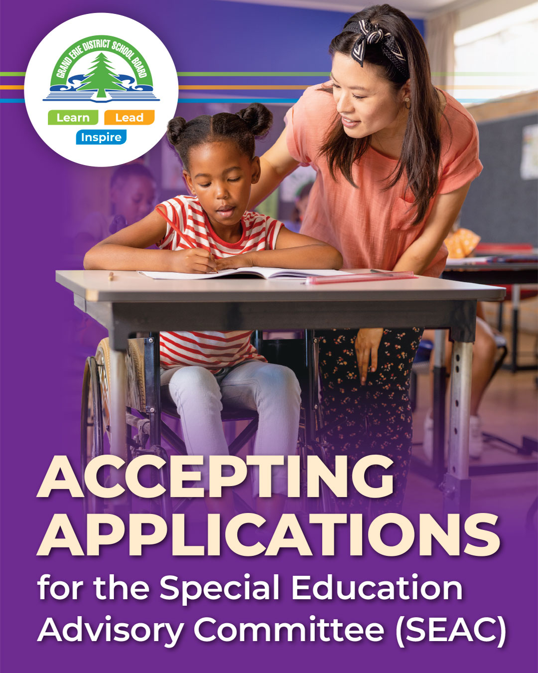 Image of student in wheelchair at a desk with educator standing beside them. Text on image promotion applications to join the SEAC committee.